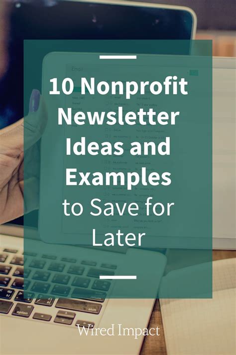 nonprofit newsletters that engage|Wielding the Power of Email: 18 Ideas for Crafting Effective .